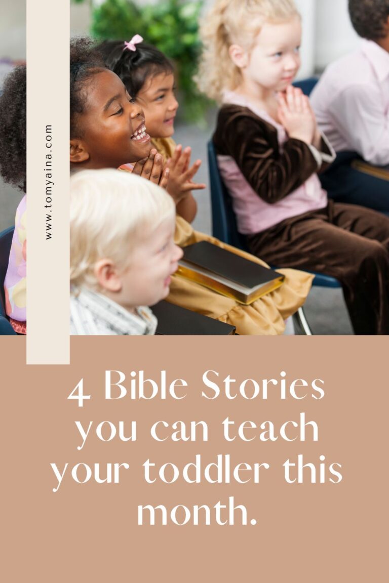 4 Bible stories you can teach your toddler this month