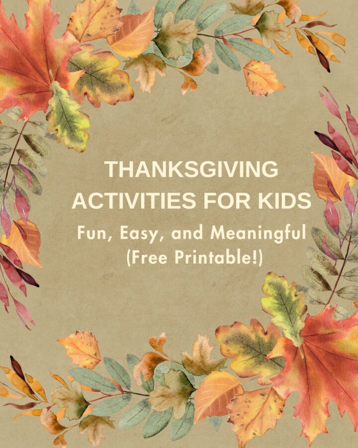 Grab this free Thanksgiving printable! A fun and easy Thanksgiving activity for kids that teaches gratitude through crafts and family time. Hashtags: #ThanksgivingActivitiesForKids #FreePrintable #FaithFilledFamilyFun #ThankfulHearts #ChristianParenting
