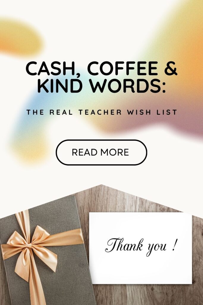 Teachers love simple, heartfelt gifts. Explore end of year teacher gift ideas like cash, family gift cards, herbal teas, and handwritten notes — small gestures with big meaning. ☕💌 #TeacherGiftIdeas #ThankYouTeacher